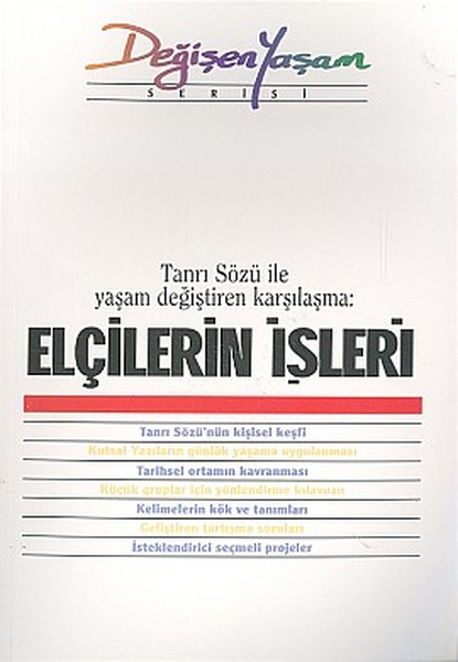 Elçilerin İşleritanrı Sözü İle Yaşam Değiştiren Karşılaşma kitabı