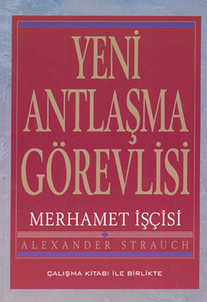 Yeni Antlaşma Görevlisi Merhamet İşçisi kitabı