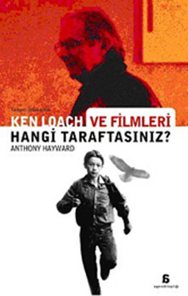 Ken Loach Ve Filmleri Hangi Taraftasınız? kitabı