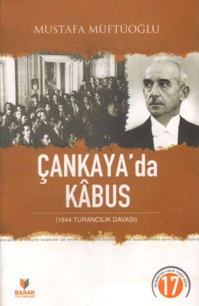 Çankaya'da Kabus-1944 Turancılık Davası kitabı