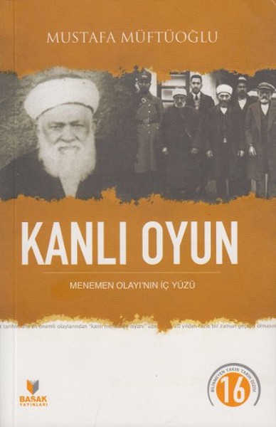 Kanlı Oyun-Menemen Olayının İç Yüzü kitabı