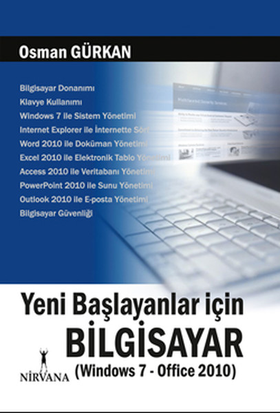 Yeni Başlayanlar İçin Bilgisayar (Windows 7-Office 2010)  kitabı