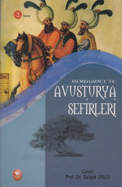 Dersaadet'te Avusturya Sefirleri kitabı