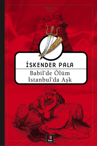 Babil'de Ölüm İstanbul'da Aşk kitabı