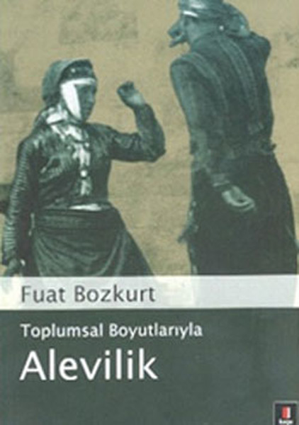 Toplumsal Boyutlarıyla Alevilik kitabı