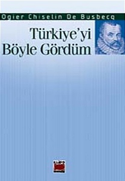 Türkiye'yi Böyle Gördüm kitabı