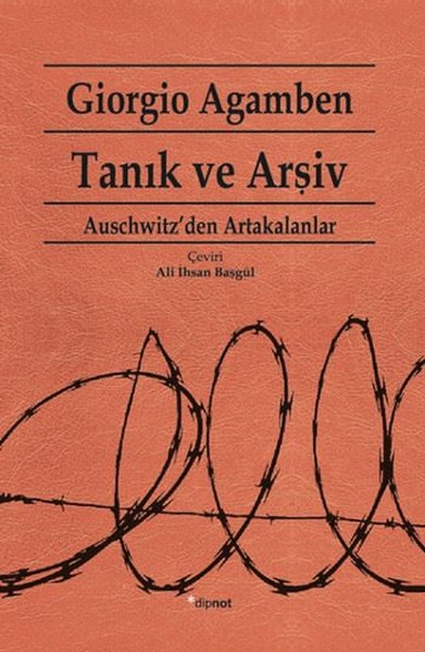 Tanık Ve Arşiv kitabı