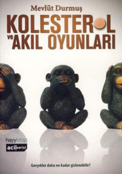 Kolestrol Ve Akıl Oyunları kitabı