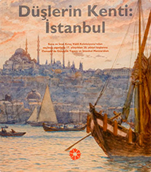 Düşlerin Kenti İstanbul kitabı