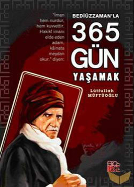 Bediüzzaman'la 365 Gün Yaşamak kitabı