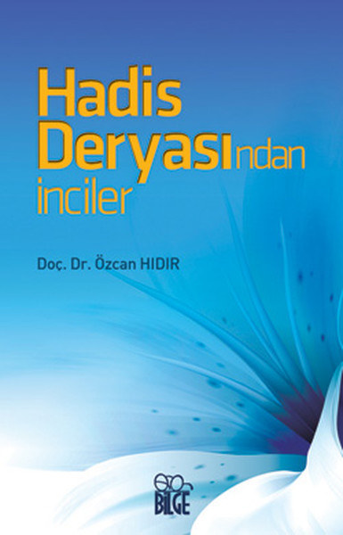 Hadis Deryasından İnciler kitabı