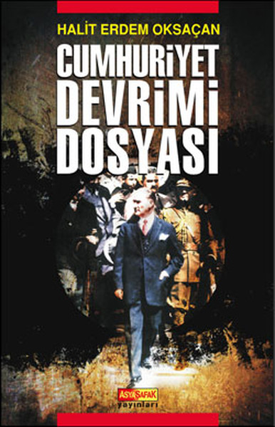 Cumhuriyet Devrimi Dosyası kitabı