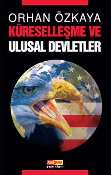 Küreselleşme Ve Ulusal Devletler kitabı