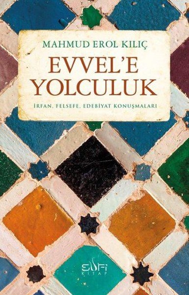 Evvele Yolculuk kitabı