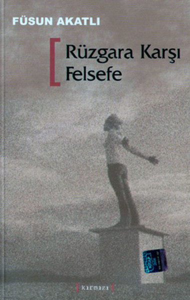Rüzgara Karşı Felsefe kitabı