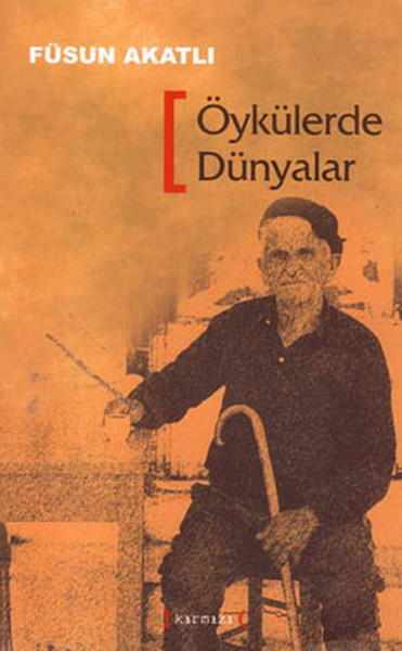 Öykülerde Dünyalar kitabı