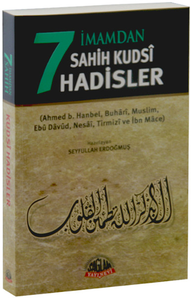 7 İmamdan Sahih Kudsi Hadisler kitabı