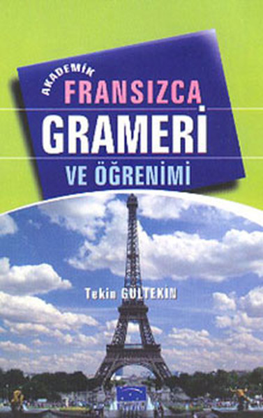 Akademik Fransızca Grameri Ve Öğrenimi kitabı