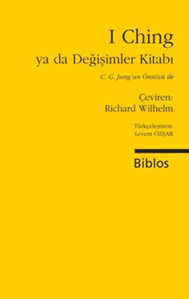 I Ching Ya Da Değişimler Kitabı kitabı