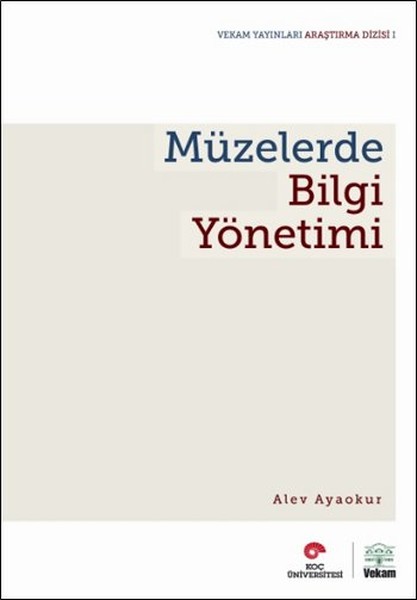 Müzelerde Bilgi Yönetimi kitabı