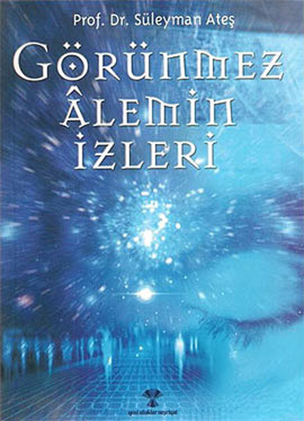 Görünmez Alemin İzleri kitabı