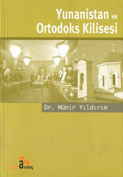 Yunanistan Ve Ortodoks Kilisesi kitabı