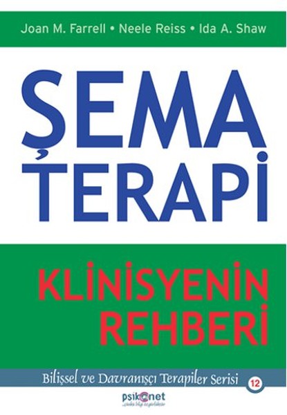 Şema Terapi- Klinisyenin Rehberi kitabı