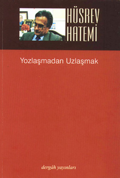 Yozlaşmadan Uzlaşmak kitabı