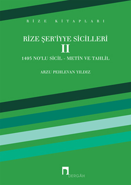 Rize Şeri'iyye Sicilleri 2 kitabı