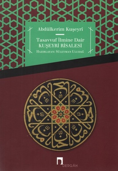 Tasavvuf İlmine Dair - Kuşeyri Risalesi kitabı