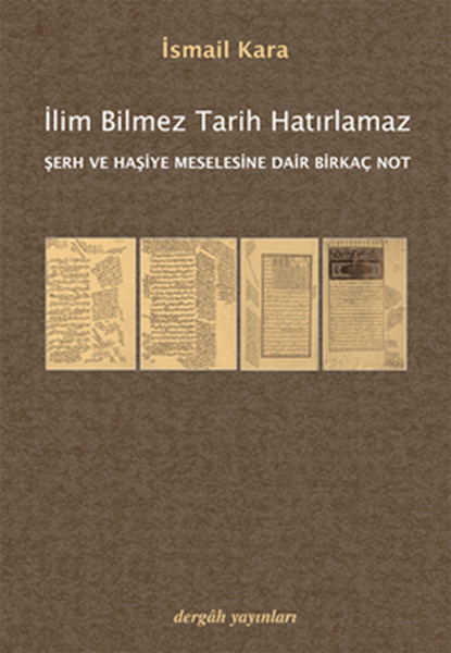 İlim Bilmez Tarih Hatırlamaz kitabı