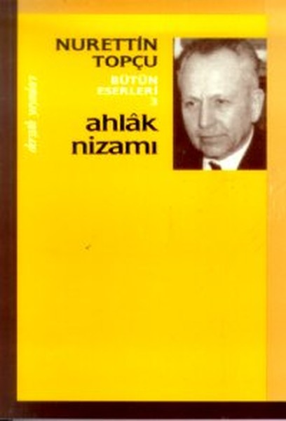 Ahlak Nizamı Bütün Eserleri 3 kitabı