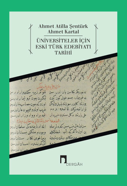 Üniversiteler İçin Eski Türk Edebiyatı Tarihi kitabı