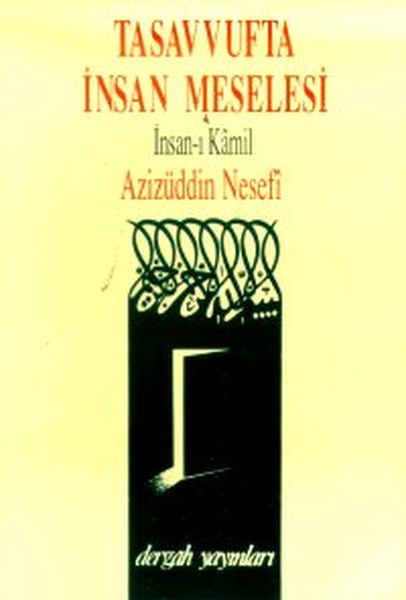 Tasavvufta İnsan Meselesi İnsan-I Kamil kitabı