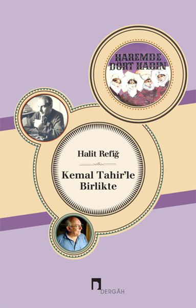 Kemal Tahir'le Birlikte kitabı