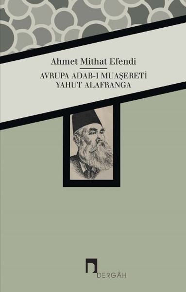 Avrupa Adab-I Muaşereti Yahut Alafranga kitabı