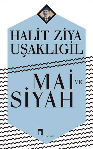 Mai Ve Siyah