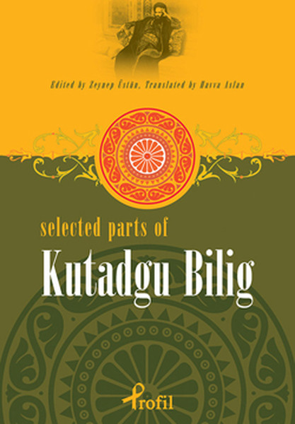 Selected Parts Of Kutadgu Bilig kitabı