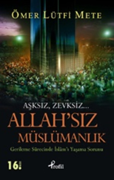 Allah'sız Müslümanlık kitabı