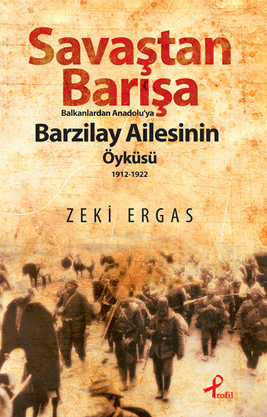 Savaştan Barışa Barzilay Ailesi kitabı