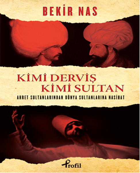 Kimi Derviş Kimi Sultan kitabı