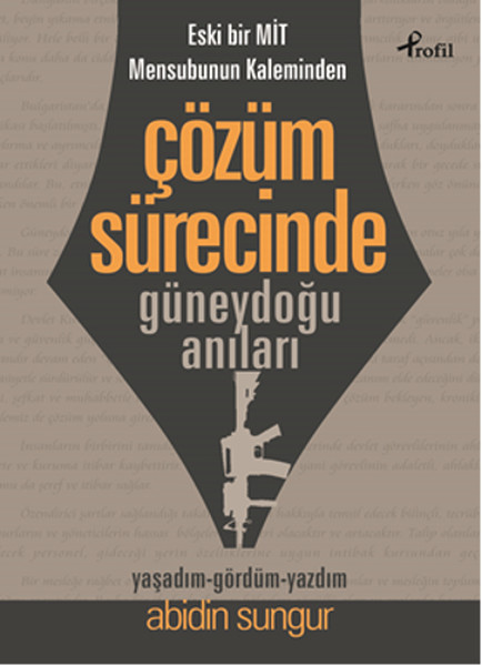 Çözüm Sürecinde Güneydoğu Anıları kitabı