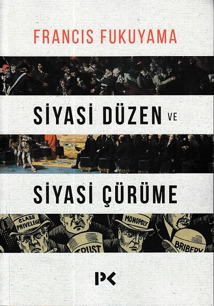 Siyasi Düzen Ve Siyasi Çürüme kitabı