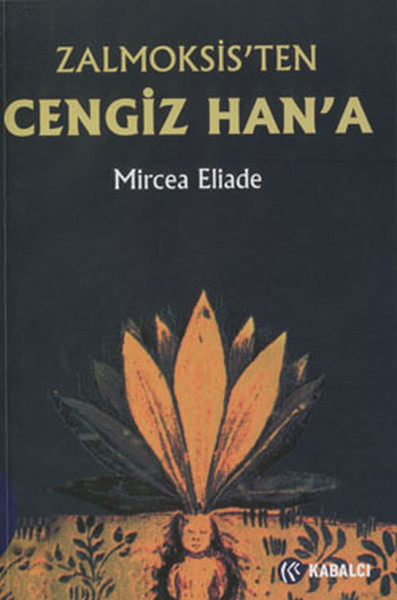 Zalmoksis'ten Cengiz Han'a kitabı