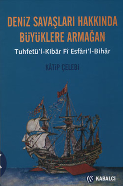Deniz Savaşları Hakkında Büyüklere Armağan kitap kapağı