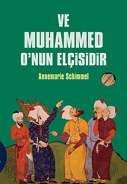 Ve Muhammed O'nun Elçisidir kitabı