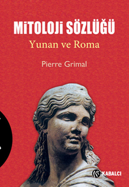 Mitoloji Sözlüğü Yunan Ve Roma kitap kapağı