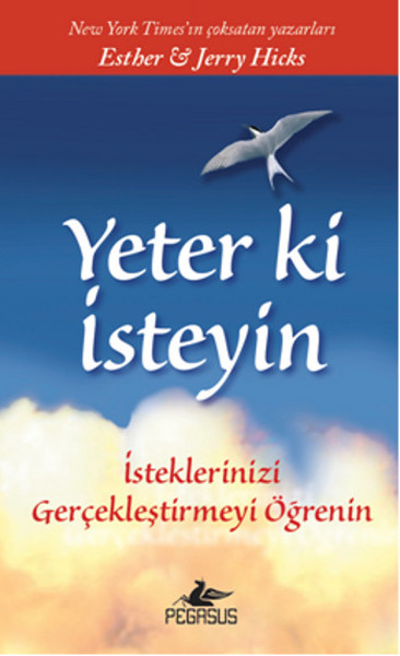 Yeter Ki İsteyin kitabı