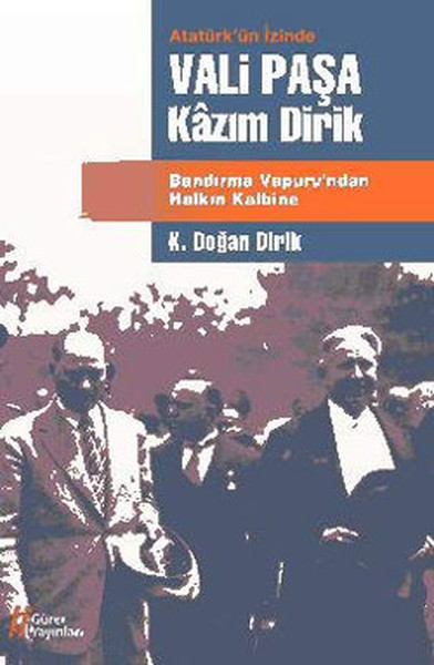 Vali Paşa Kazım Dirik kitabı