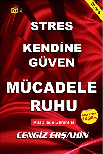 Stres Kendine Güven Mücadele Ruhu kitabı